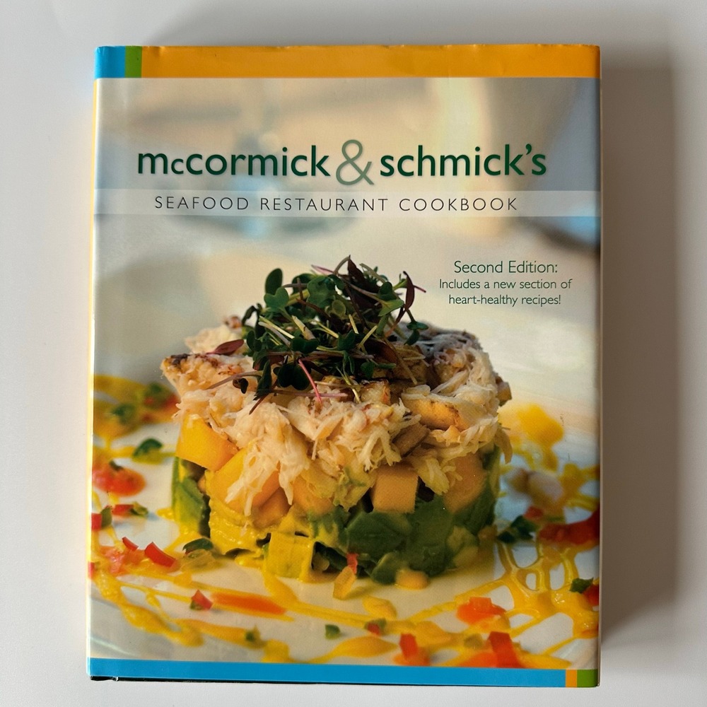 McCormick & Schmick's Seafood Cookbook King 2008 Hardcover‎ 2nd Ed DJ Very Good